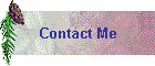 Contact Me